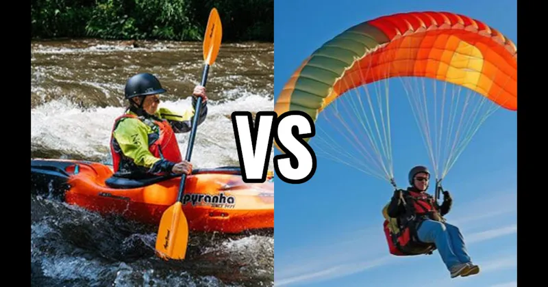 Kayaking vs. Paragliding
