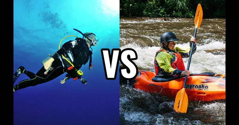 Kayaking vs. Scuba Diving