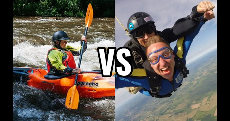 Kayaking vs. Skydiving