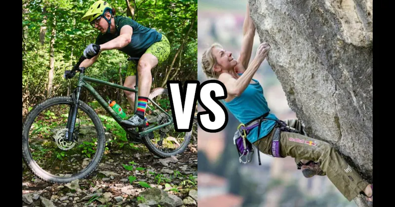 Mountain Biking vs. Outdoor Rock Climbing