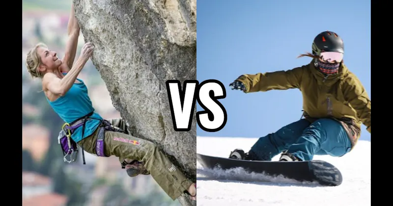 Outdoor Rock Climbing vs. Snowboarding