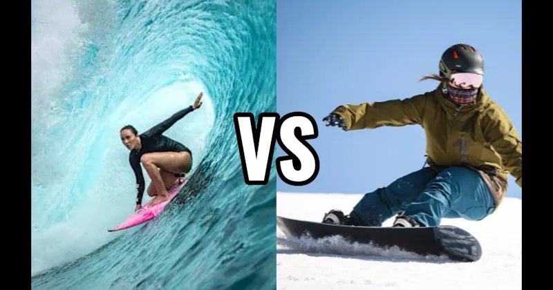Snowboarding vs. Surfing
