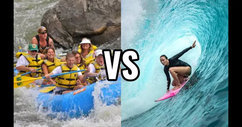 Surfing vs. Whitewater Rafting