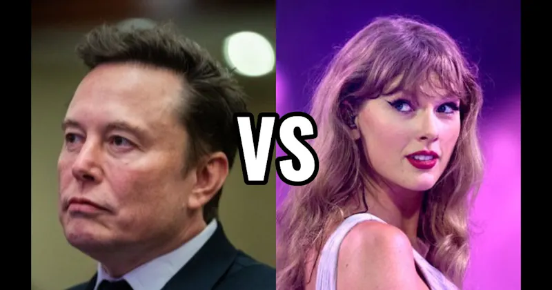 Elon Musk vs. Taylor Swift