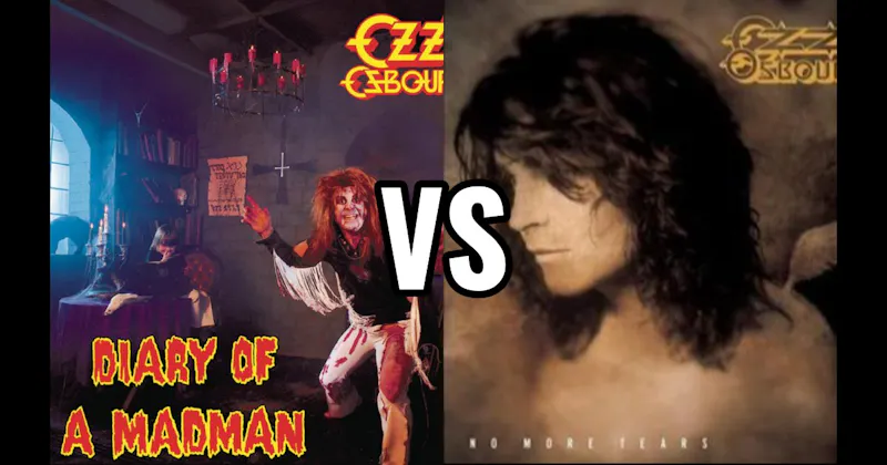 Diary of a Madman vs. No More Tears