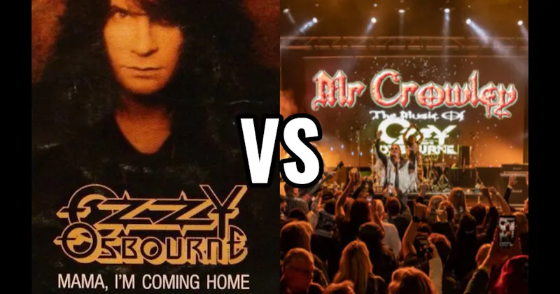 Mama, I'm Coming Home vs. Mr. Crowley
