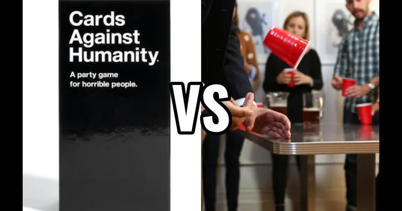 Cards Against Humanity vs. Flip Cup