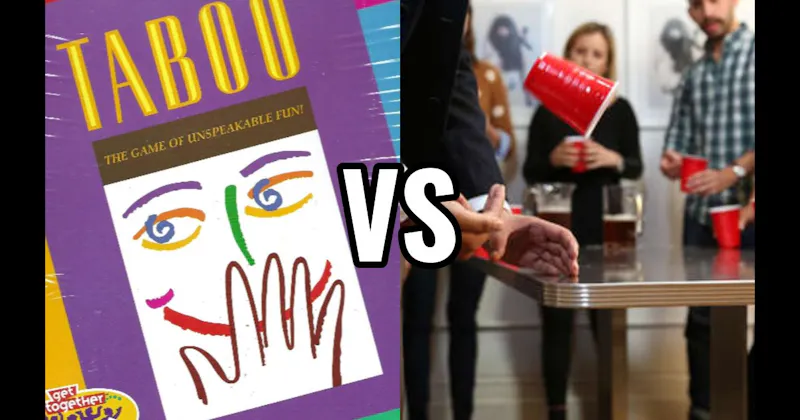 Flip Cup vs. Taboo
