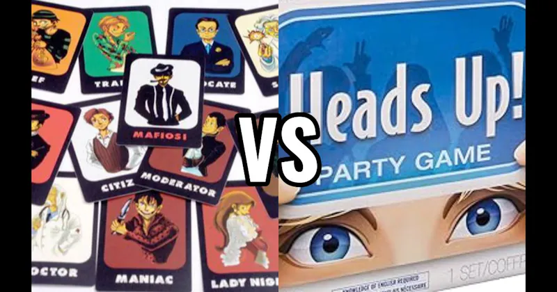 Heads Up! vs. Mafia / Werewolf