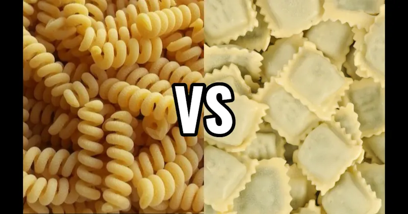 Fusilli vs. Ravioli