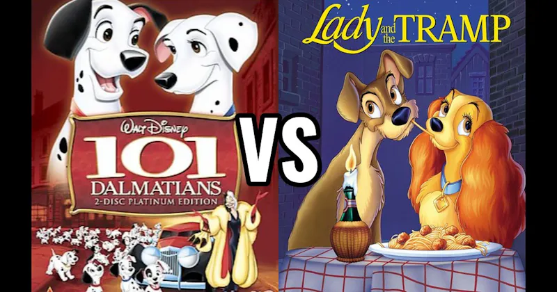 101 Dalmatians vs. Lady and the Tramp