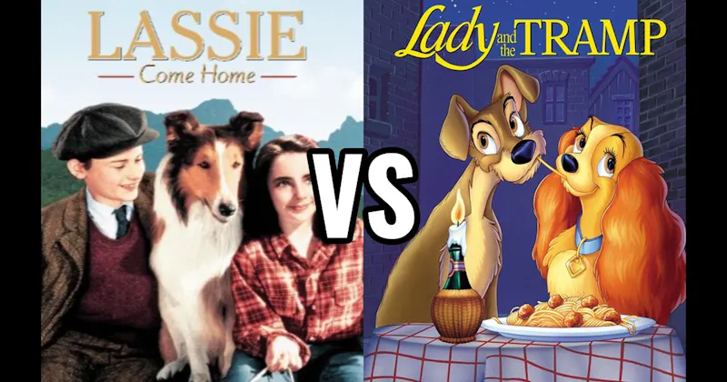 Lady and the Tramp vs. Lassie Come Home