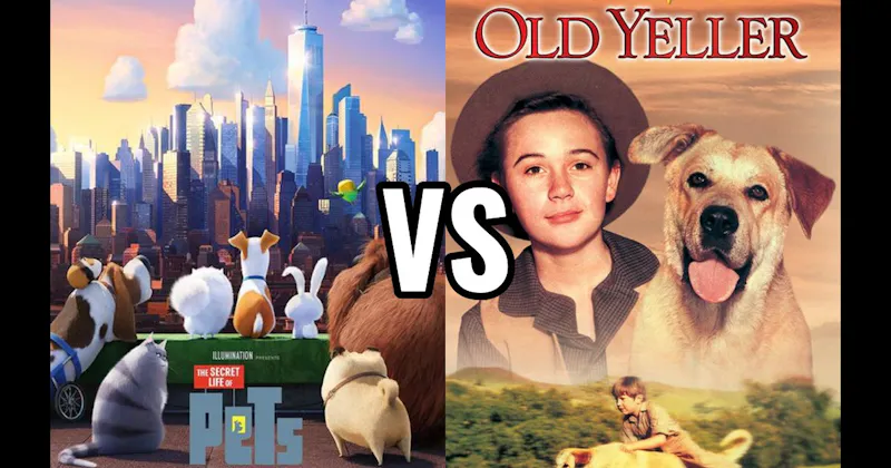 Old Yeller vs. The Secret Life of Pets