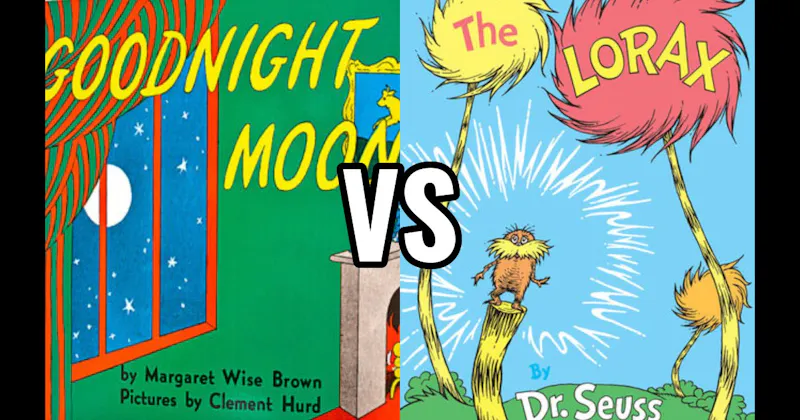 Goodnight Moon vs. The Lorax