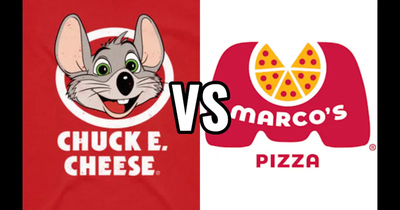 Chuck E. Cheese vs. Marco’s Pizza