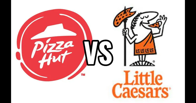 Little Caesars vs. Pizza Hut