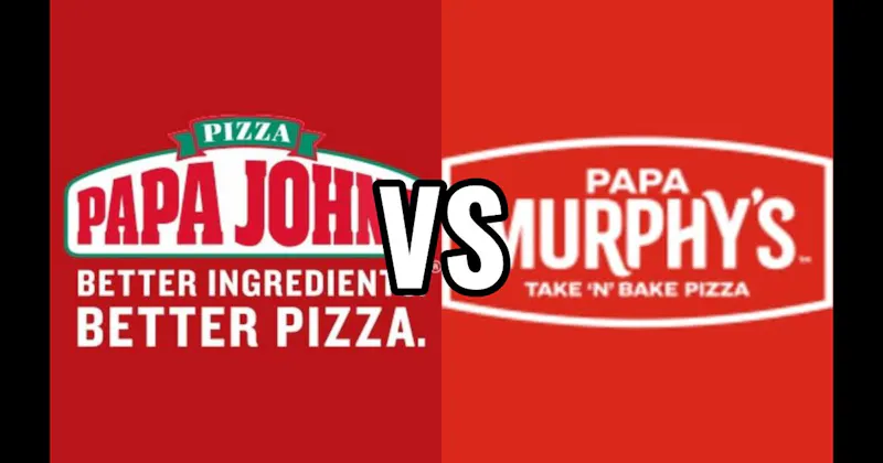 Papa John’s vs. Papa Murphy’s