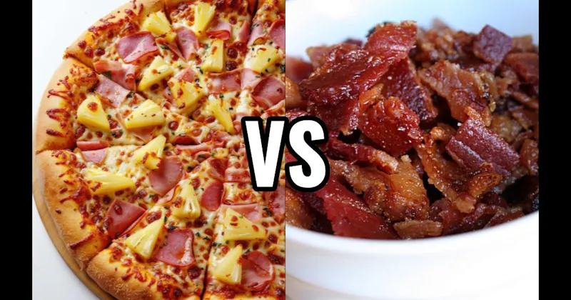 Bacon vs. Pineapple
