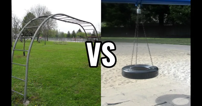 Monkey Bars vs. Tire Swing