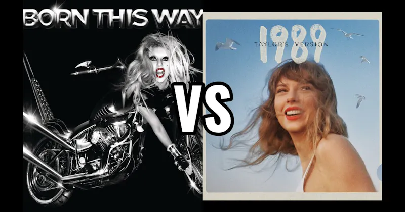 1989 vs. Born This Way