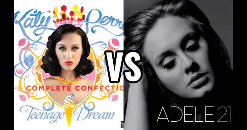 21 vs. Teenage Dream