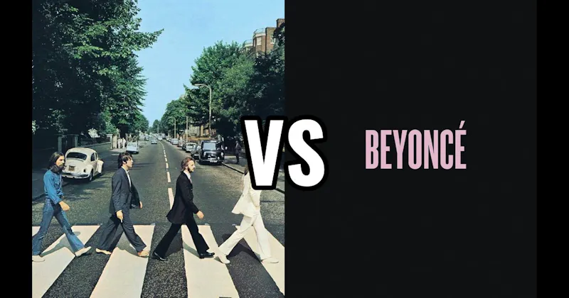 Abbey Road vs. Beyoncé