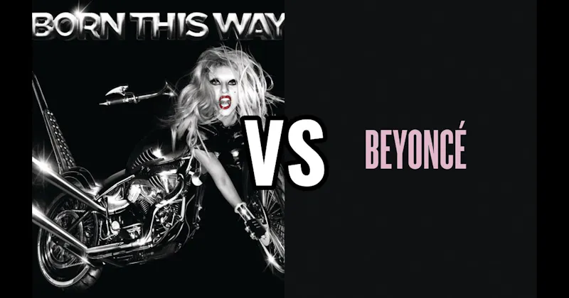 Beyoncé vs. Born This Way