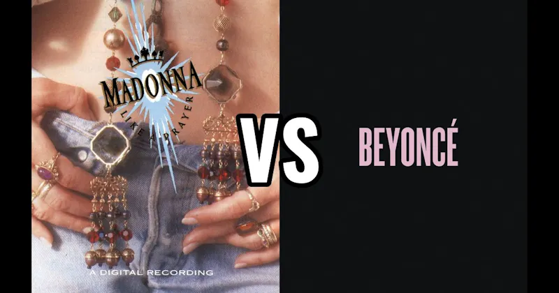 Beyoncé vs. Like a Prayer