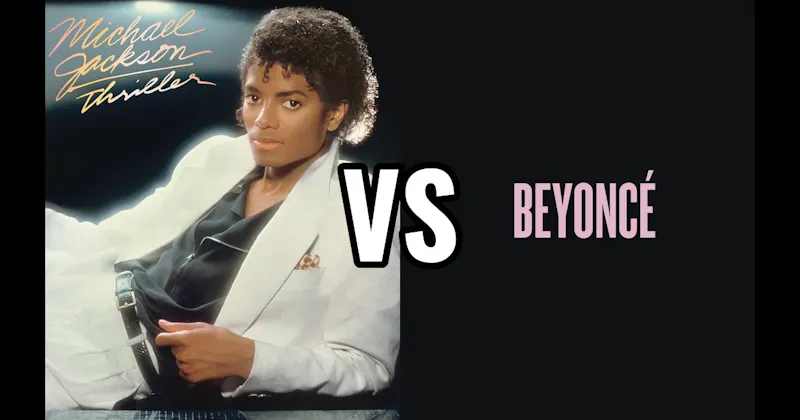 Beyoncé vs. Thriller