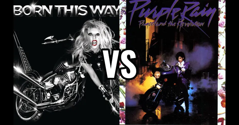 Born This Way vs. Purple Rain