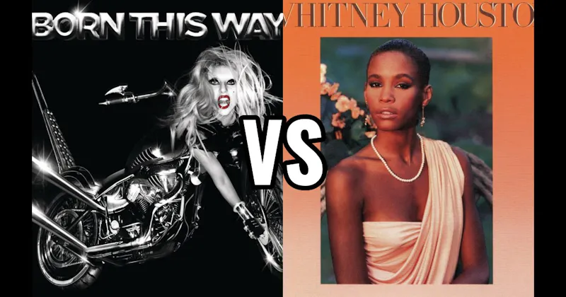 Born This Way vs. Whitney Houston