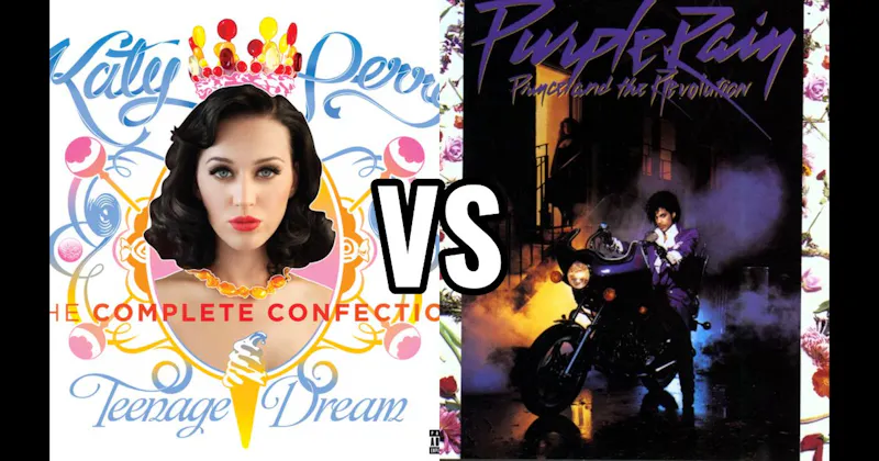 Purple Rain vs. Teenage Dream