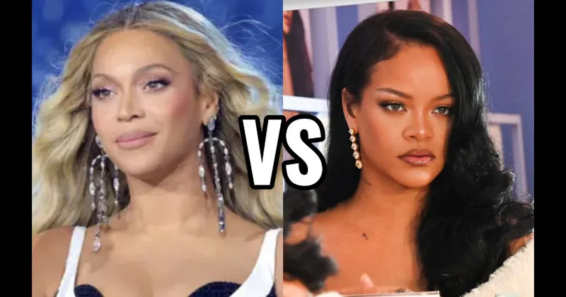 Beyonce vs. Rihanna