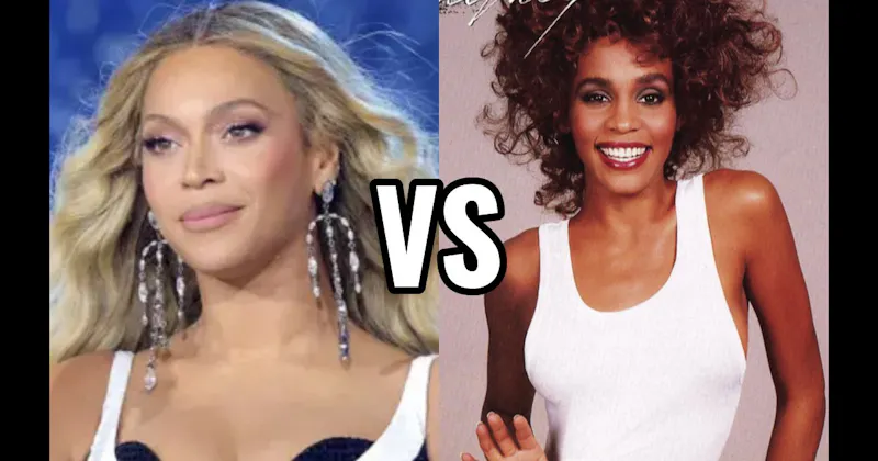 Beyonce vs. Whitney Houston