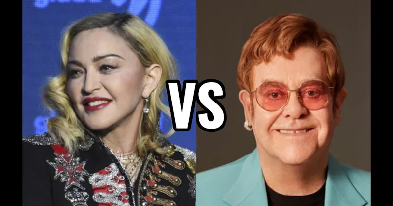 Elton John vs. Madonna