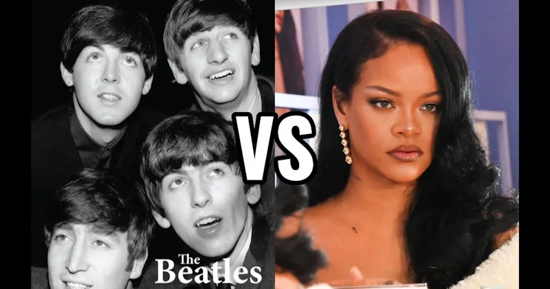 Rihanna vs. The Beatles