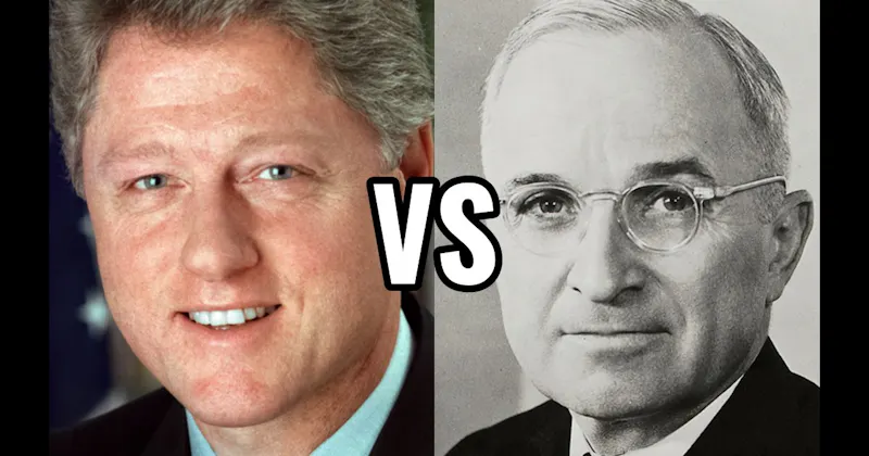Bill Clinton vs. Harry S. Truman