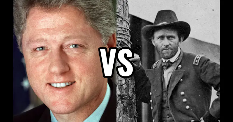 Bill Clinton vs. Ulysses S. Grant