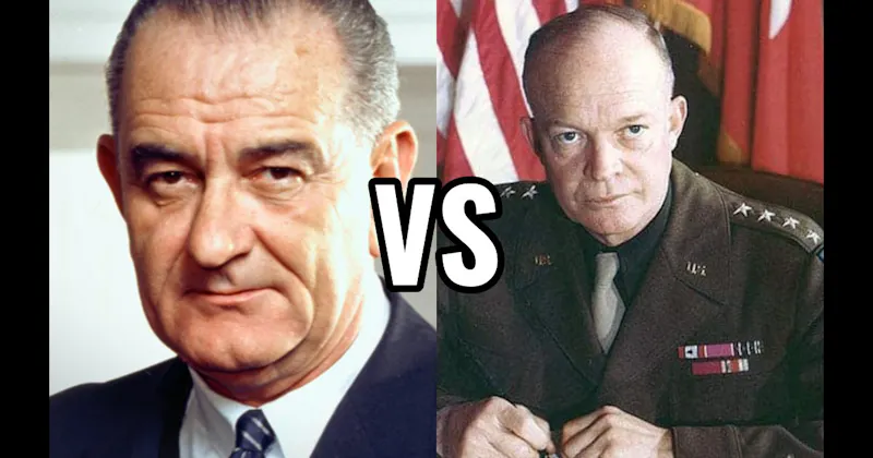 Dwight D. Eisenhower vs. Lyndon B. Johnson