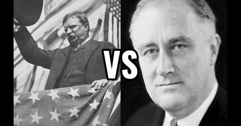 Franklin D. Roosevelt vs. Theodore Roosevelt