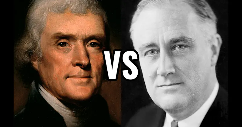 Franklin D. Roosevelt vs. Thomas Jefferson