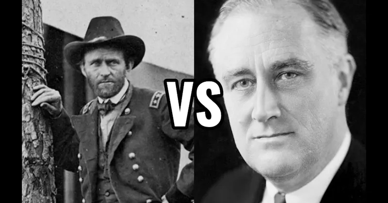Franklin D. Roosevelt vs. Ulysses S. Grant