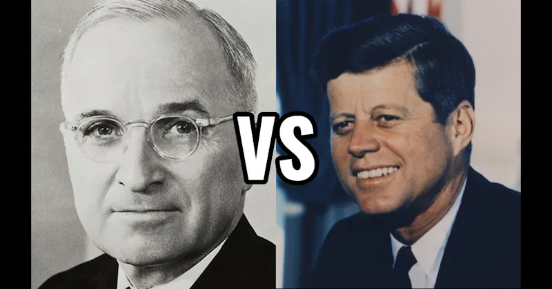 Harry S. Truman vs. John F. Kennedy