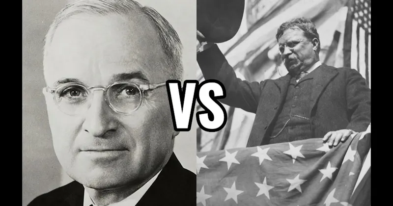 Harry S. Truman vs. Theodore Roosevelt