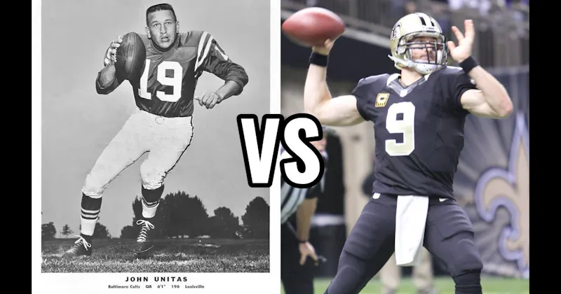 Drew Brees vs. Johnny Unitas
