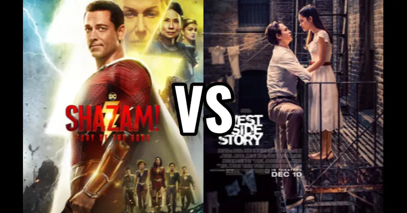 Shazam! Fury of the Gods (2023) vs. West Side Story (2021)