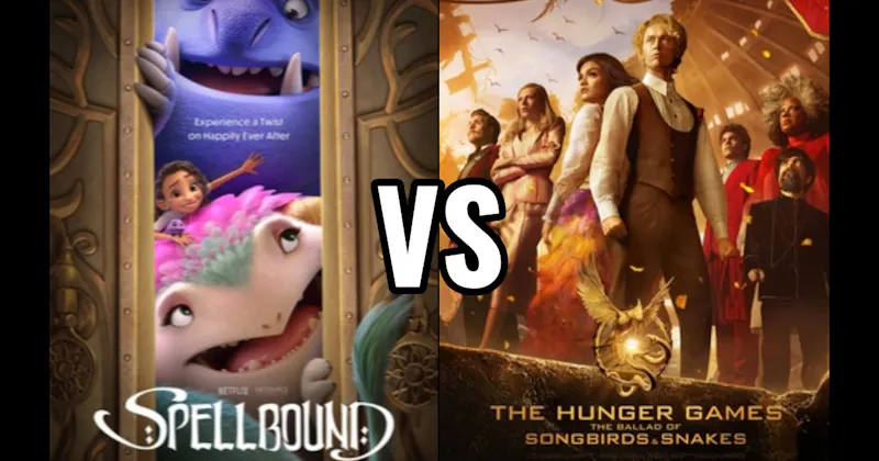 Spellbound (2024) vs. The Hunger Games: The Ballad of Songbirds & Snakes (2023)