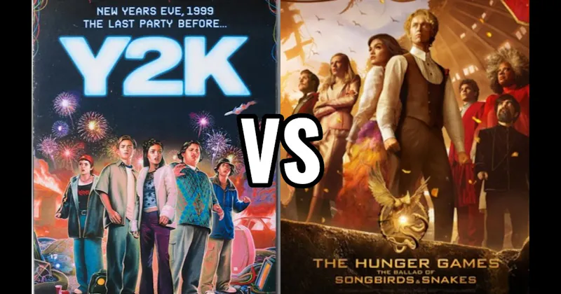 The Hunger Games: The Ballad of Songbirds & Snakes (2023) vs. Y2K