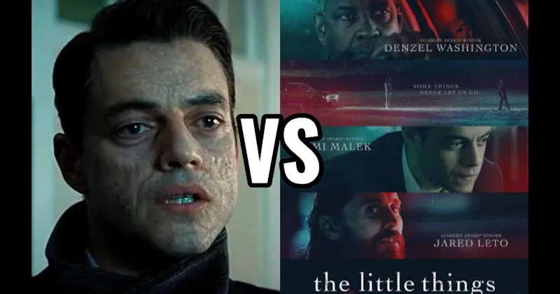 Jim Baxter in The Little Things vs. Lyutsifer Safin in No Time To Die