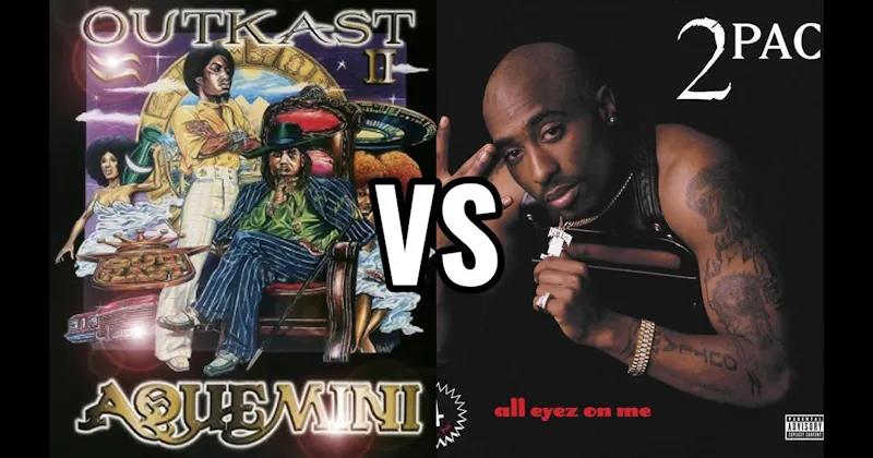 All Eyez on Me vs. Aquemini